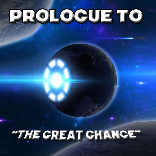 Prologue to “The Great Change”
