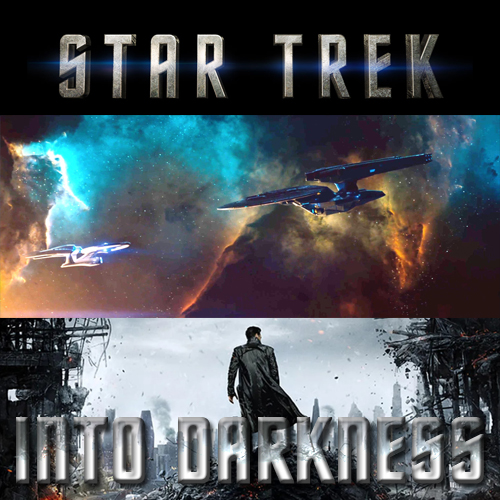 Star Trek Into Darkness (2013)