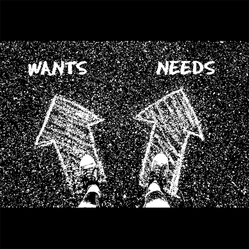 Wants & Needs